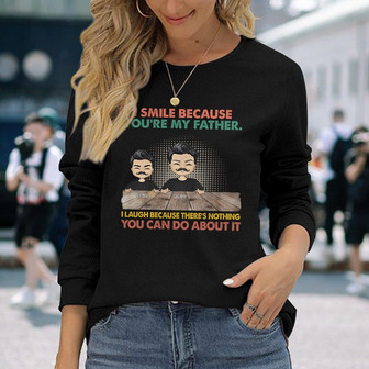 I Laugh Because There's Nothing You Can Do Custom Long Sleeve Shirt - Thegiftio UK