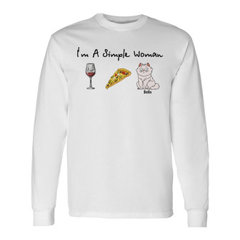 I'm A Simple Woman Funny Cartoon Cat Custom Long Sleeve Shirt - Gift - Thegiftio UK