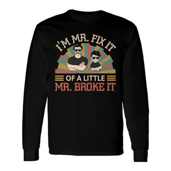 I'm Mr. Fix It Personalized Long Sleeve Shirt - Gift for Father - Thegiftio UK
