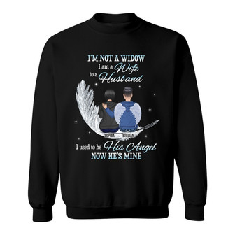 I'm Used To Be His Angel Custom Sweatshirt - Gift for Widow - Thegiftio UK