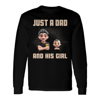 Just A Dad And His Girl 3D Effect Custom Long Sleeve Shirt - Thegiftio UK