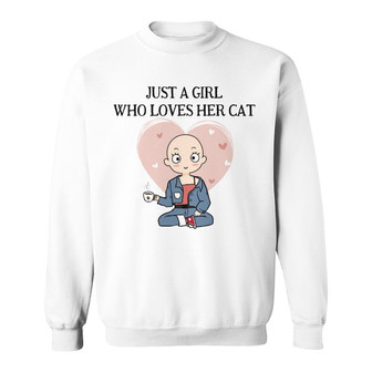 Just A Girl Who Loves Cat Custom Sweatshirt - Cat Lovers Gift - Thegiftio UK