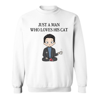 Just A Man Loves Cats Custom Sweatshirt - Gift for Cat Lovers - Thegiftio UK