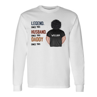 Legend Husband Daddy Custom Long Sleeve Shirt - Gift for Dad - Thegiftio UK