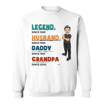 Legend Husband Daddy Custom Sweatshirt - Gift for Dad - Thegiftio UK