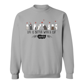 Life Is Better Cat Paws Custom Sweatshirt - Gift for Cat Lovers - Thegiftio UK