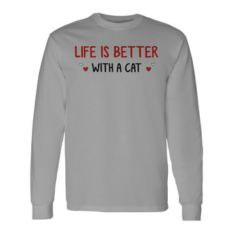 Life Is Better With Cute Cats Custom Long Sleeve Shirt - Gift for Cats - Thegiftio UK
