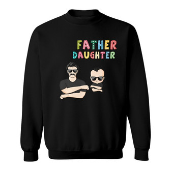 Like Father Like Daughter Oh Crap Custom Sweatshirt - Dad Gift - Thegiftio UK