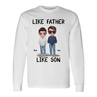 Like Father Like Son Daughter Custom Long Sleeve Shirt - Gift for Dad - Thegiftio UK