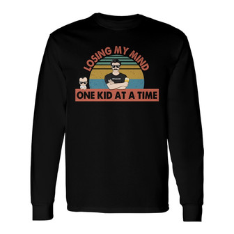 Losing My Mind One Kid At A Time Custom Long Sleeve Shirt - For Dad - Thegiftio UK