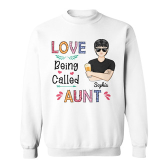 Love Being Called Mommy Grandma Auntie Mom Custom Sweatshirt - Thegiftio UK