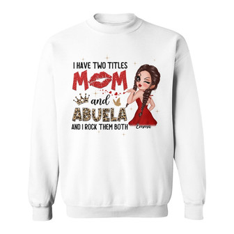 Mom Grandma Two Titles Custom Sweatshirt - Mother's Day Gift - Thegiftio UK