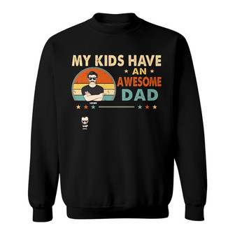 My Grandkids Have An Awesome Papa Custom Sweatshirt - Thegiftio UK