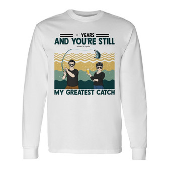 My Greatest Catch Personalized Long Sleeve Shirt - Gift for Couples - Thegiftio UK