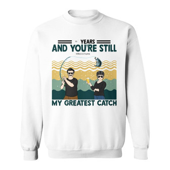 My Greatest Catch Personalized Sweatshirt - Gift for Couples - Thegiftio UK