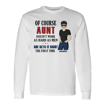 My Mom Gets It Right The First Time Custom Long Sleeve Shirt - Thegiftio UK