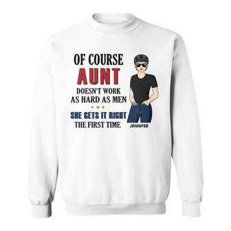 My Mom Gets It Right The First Time Custom Sweatshirt - Thegiftio UK