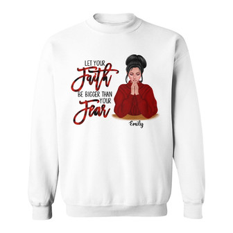 Personalized BWA Faith Over Fear Sweatshirt - Thegiftio UK