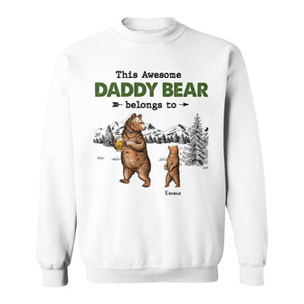 Personalized Dad Grandpa Bear Belongs To Sweatshirt - Thegiftio UK