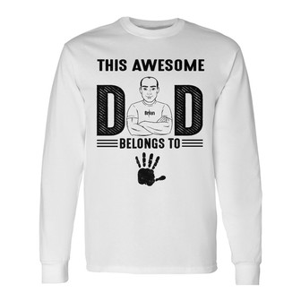 Personalized Dad Grandpa Belongs To Long Sleeve Shirt - Thegiftio UK