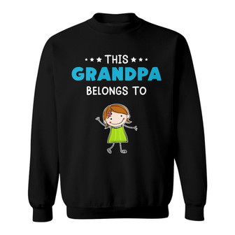 Personalized Dad Grandpa Belongs To Sweatshirt - Thegiftio UK