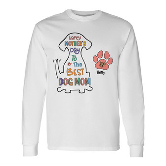 Personalized Dog Mom Mother Day Long Sleeve Shirt - Thegiftio UK