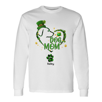 Personalized Dog Patrick's Day Mom Long Sleeve Shirt - Thegiftio UK