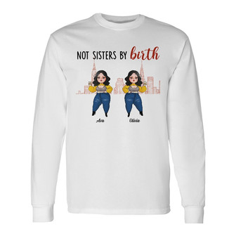 Personalized Friends Sisters By Heart Long Sleeve Shirt - Thegiftio UK
