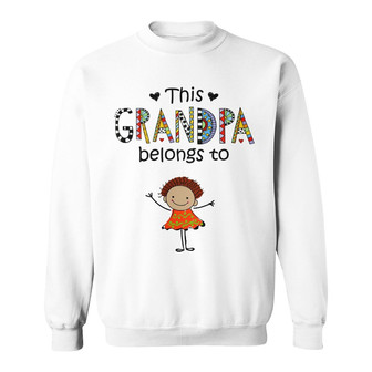 Personalized Grandpa Belongs To Sweatshirt - Thegiftio UK