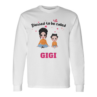 Personalized Mom Grandma Blessed Be Called Long Sleeve Shirt - Thegiftio UK