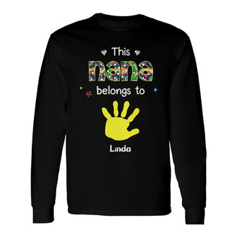 Personalized Mom Grandma Nana Belongs Long Sleeve Shirt - Thegiftio UK