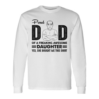 Personalized Proud Dad Long Sleeve Shirt - Thegiftio UK