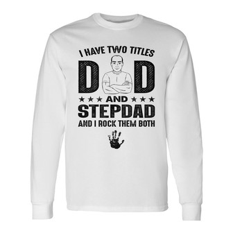 Personalized Stepdad Long Sleeve Shirt - Thegiftio UK
