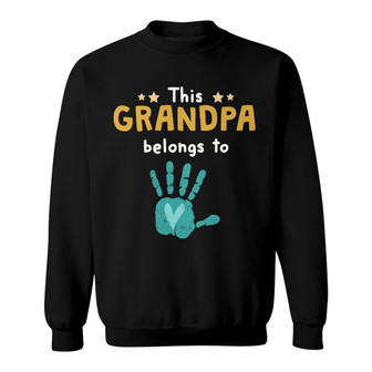 Personalized This Grandpa Belongs To Sweatshirt - Thegiftio UK