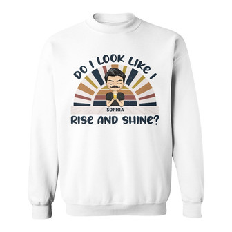 Rise And Shine Personalized Sweatshirt - Gift for Coffee Lovers - Thegiftio UK