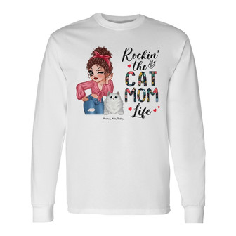 Rockin' The Cat Mom Life Custom Long Sleeve Shirt - Cat Lovers Gift - Thegiftio UK