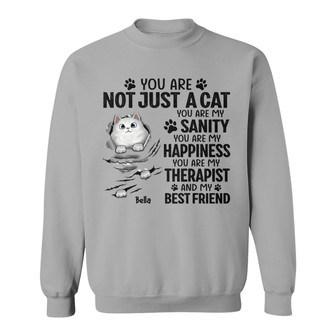 Scratching Fluffy Cats My Sanity Custom Sweatshirt - Thegiftio UK
