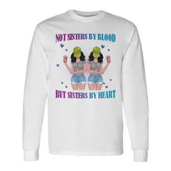 Sisters By Heart Summer Besties Custom Long Sleeve Shirt - Thegiftio UK