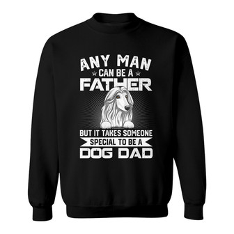 Someone Special To Be A Dog Dad Custom Sweatshirt - Thegiftio UK