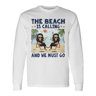 The Beach Is Calling Custom Long Sleeve Shirt - Gift for Best Friends - Thegiftio UK
