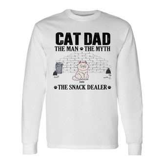 The Man The Myth The Snack Dealer Custom Long Sleeve Shirt - Cat Gift - Thegiftio UK