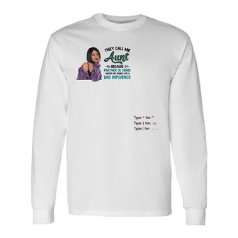 They Call Me Aunt Custom Long Sleeve Shirt - Gift for Family - Thegiftio UK