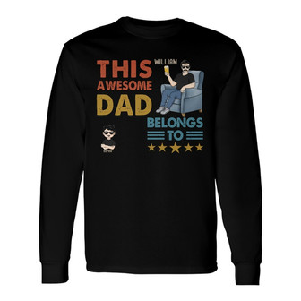 This Awesome Dad Belongs To Custom Long Sleeve Shirt - Gift for Dad - Thegiftio UK