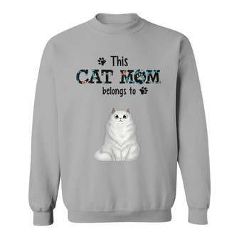 This Cat Mom Belongs To Fluffy Cat Custom Sweatshirt - Thegiftio UK