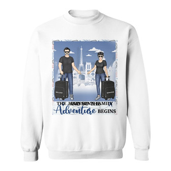 Travel Couple Adventure Begins Custom Sweatshirt - Thegiftio UK