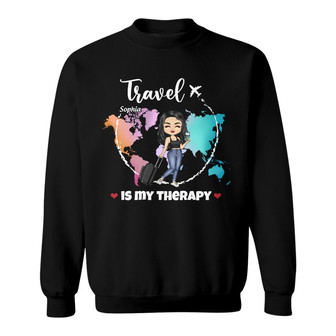 Travel Is My Therapy World Map Custom Sweatshirt - Gift for You - Thegiftio UK