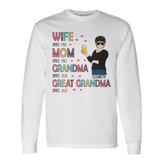 Wife Mom Grandma Great Grandma Custom Long Sleeve Shirt - Gift for Mom - Thegiftio UK