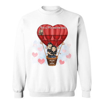 You Me And The Dogs Custom Sweatshirt - Gift for Couples - Thegiftio UK