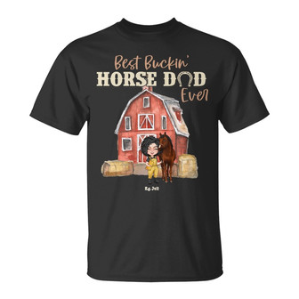 Best Buckin' Horse Mom Or Dad Ever Custom T-Shirt - Gift - Thegiftio UK
