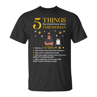 Five Things You Should Know Custom Shirt - Gift for Cat Mom - Thegiftio UK
